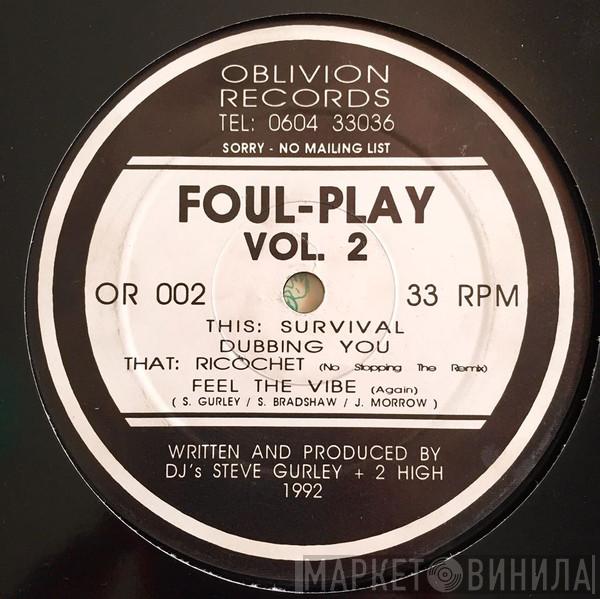 Foul Play  - Vol. 2