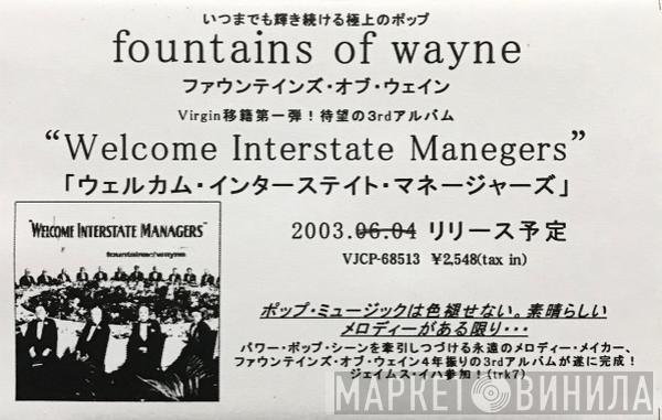  Fountains Of Wayne  - Welcome Interstate Managers