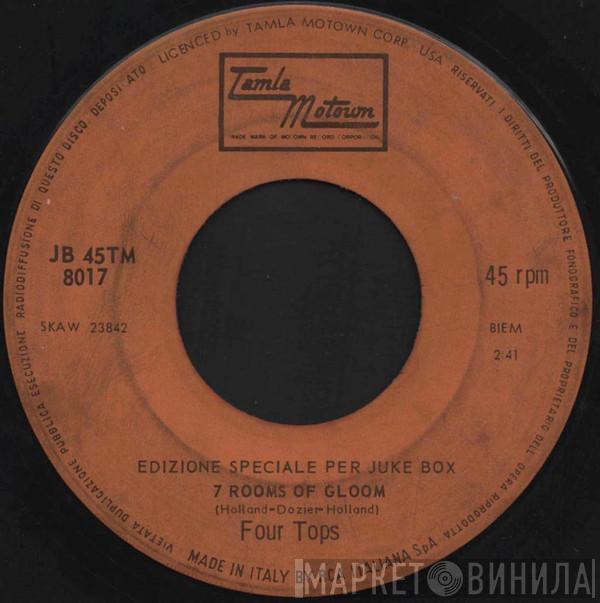  Four Tops  - 7 Rooms Of Gloom / I'll Turn To Stone