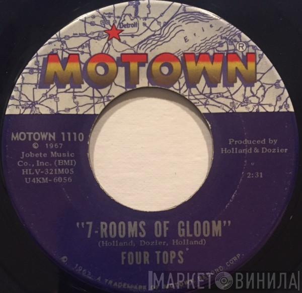  Four Tops  - 7-Rooms Of Gloom / I'll Turn To Stone