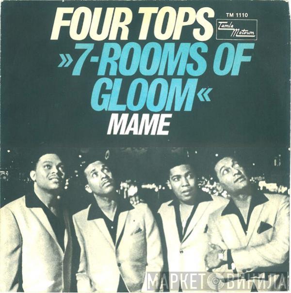  Four Tops  - 7-Rooms Of Gloom / Mame