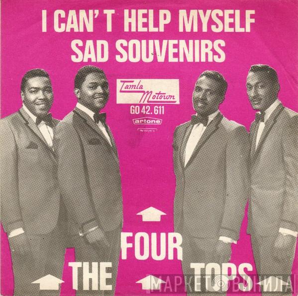  Four Tops  - I Can't Help Myself / Sad Souvenirs