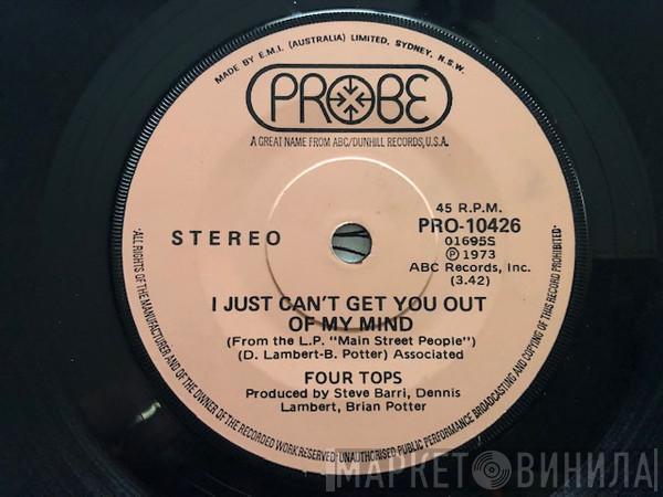  Four Tops  - I Just Can't Get You Out Of My Mind / Am I My Brother's Keeper