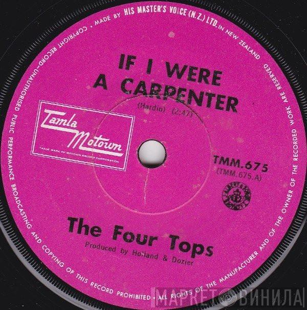  Four Tops  - If I Were A Carpenter / Cherish