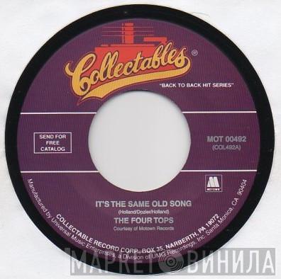  Four Tops  - It's The Same Old Song / Loving You Is Sweeter Than Ever
