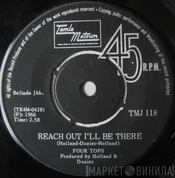  Four Tops  - Reach Out I'll Be There / Until You Love Someone