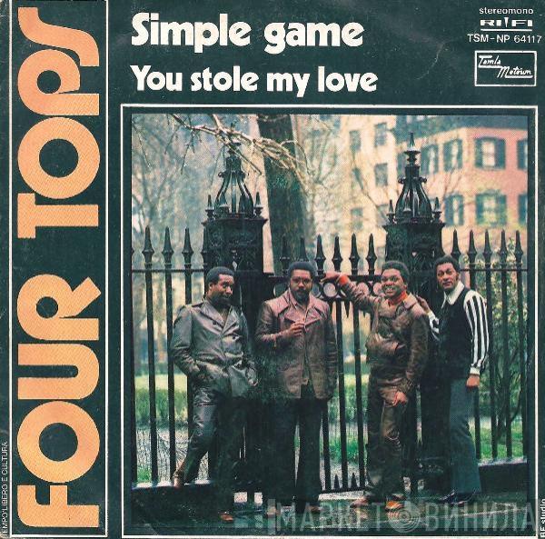  Four Tops  - Simple Game / You Stole My Love
