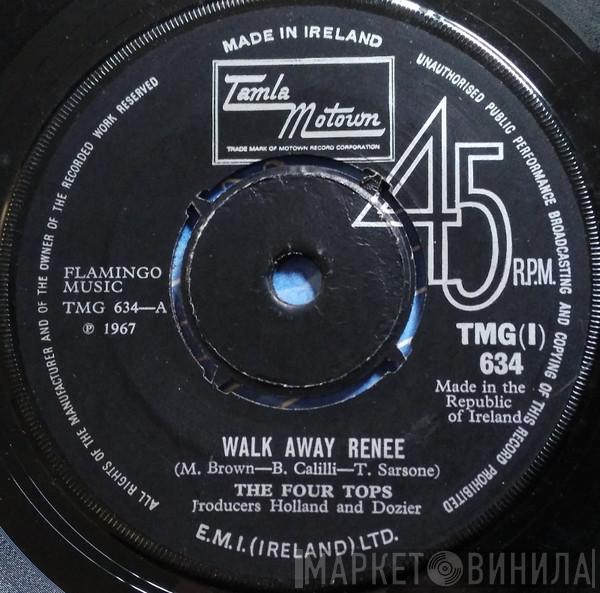  Four Tops  - Walk Away Renee / Mame