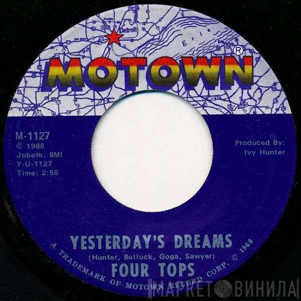  Four Tops  - Yesterday's Dreams / For Once In My Life
