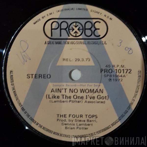  Four Tops  - Ain't No Woman (Like The One I've Got)