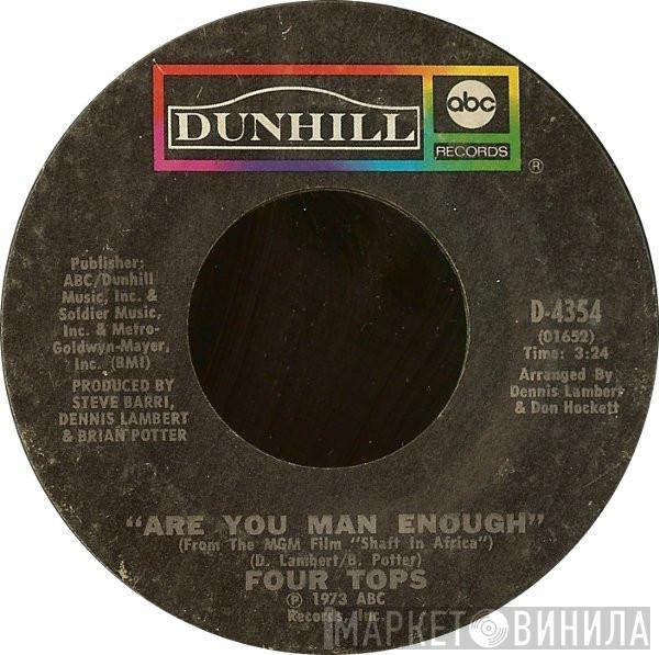 Four Tops - Are You Man Enough / Peace Of Mind