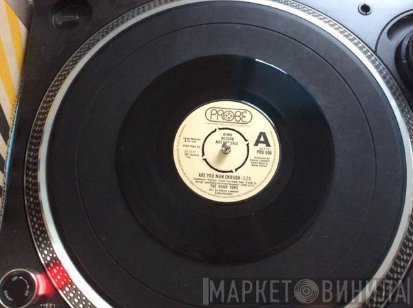  Four Tops  - Are You Man Enough