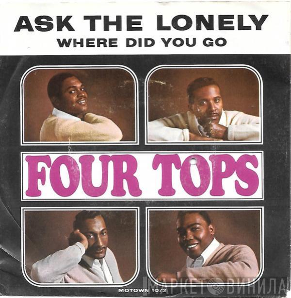  Four Tops  - Ask The Lonely