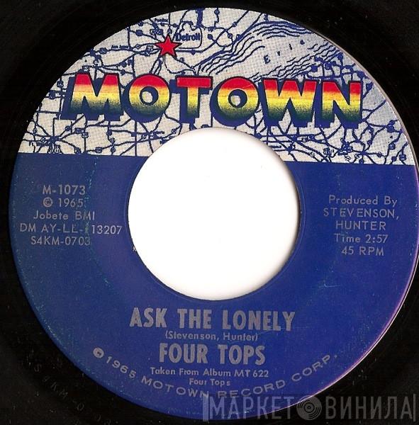  Four Tops  - Ask The Lonely