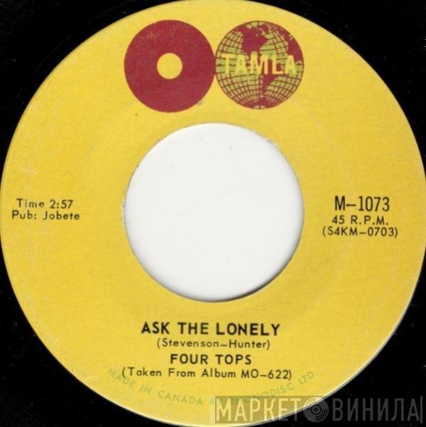  Four Tops  - Ask The Lonely