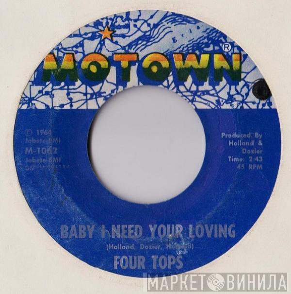 Four Tops - Baby I Need Your Loving