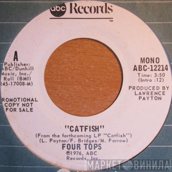  Four Tops  - Catfish