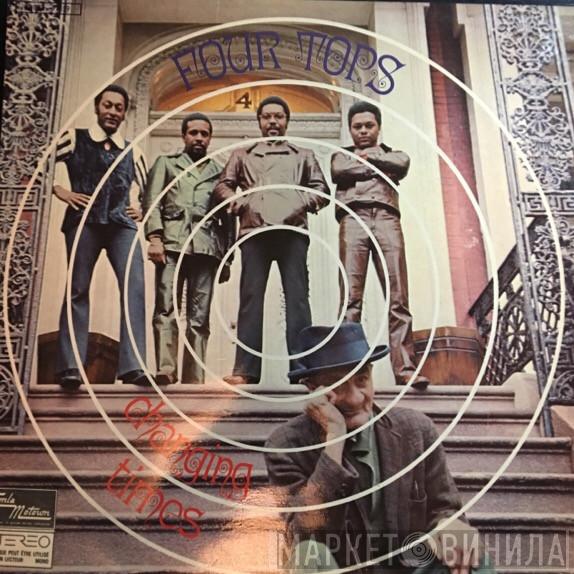  Four Tops  - Changing Times