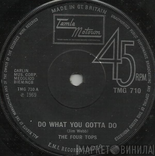 Four Tops - Do What You Gotta Do