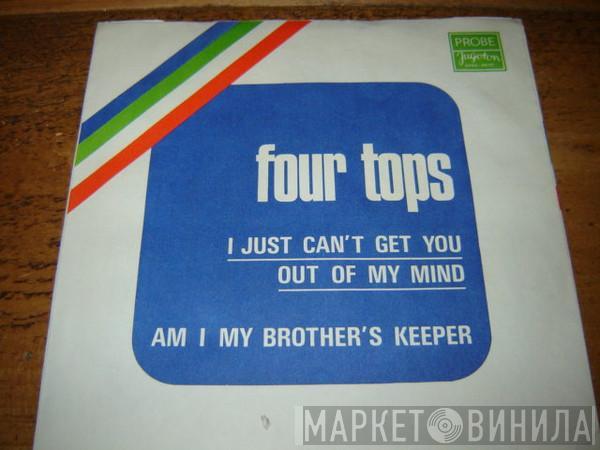  Four Tops  - I Just Can't Get You Out Of My Mind