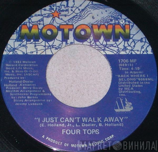 Four Tops - I Just Can't Walk Away / Hang