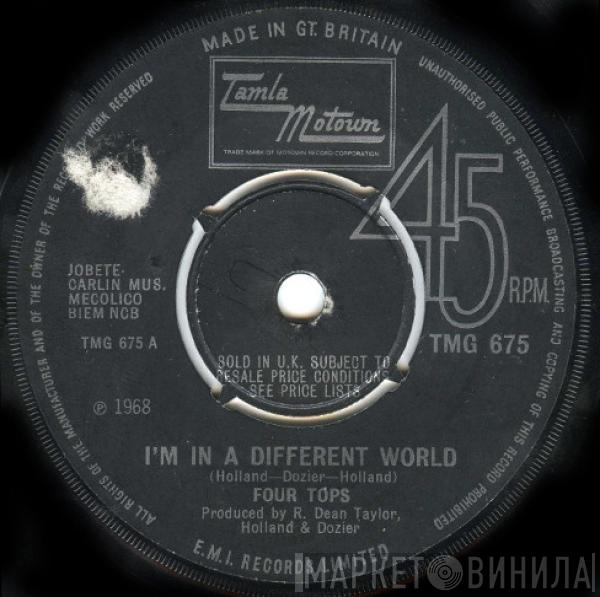 Four Tops - I'm In A Different World