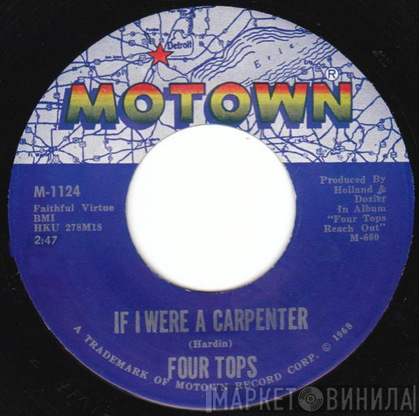 Four Tops - If I Were A Carpenter / Wonderful Baby