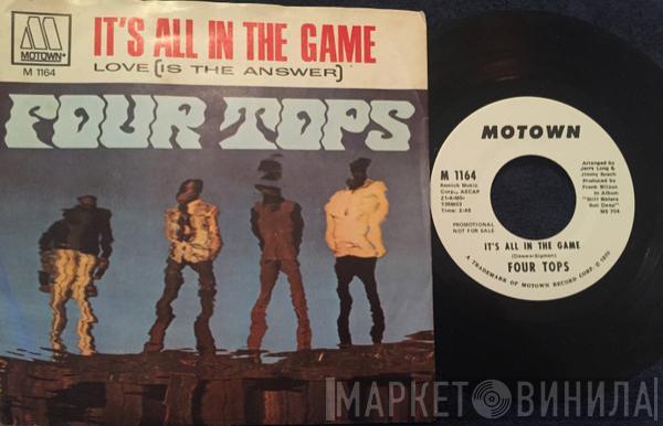  Four Tops  - It's All In The Game