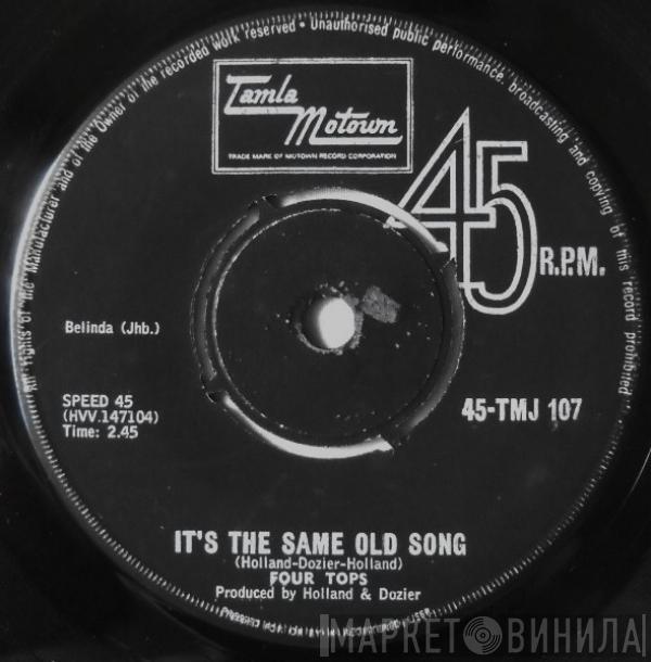  Four Tops  - It's The Same Old Song