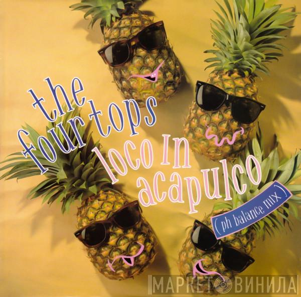 Four Tops - Loco In Acapulco (pH Balance Mix)