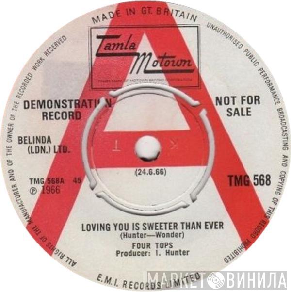  Four Tops  - Loving You Is Sweeter Than Ever