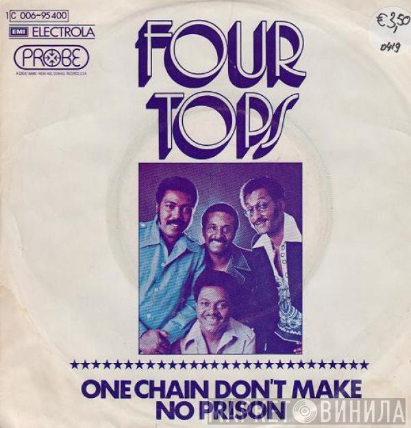 Four Tops - One Chain Don't Make No Prison