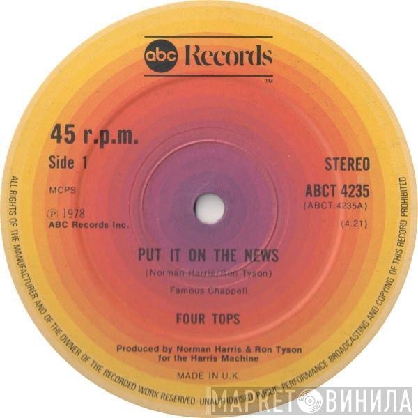 Four Tops - Put It On The News