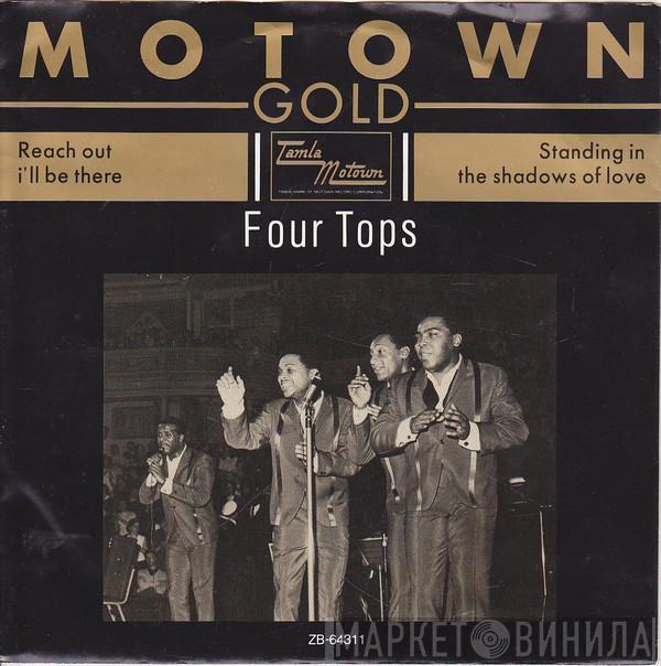 Four Tops - Reach Out, I'll Be There / Standing In The Shadows Of Love