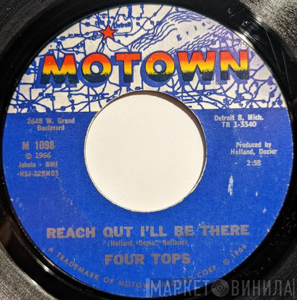 Four Tops - Reach Out I'll Be There / Until You Love Someone