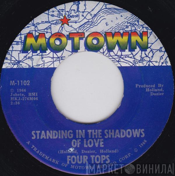 Four Tops - Standing In The Shadows Of Love