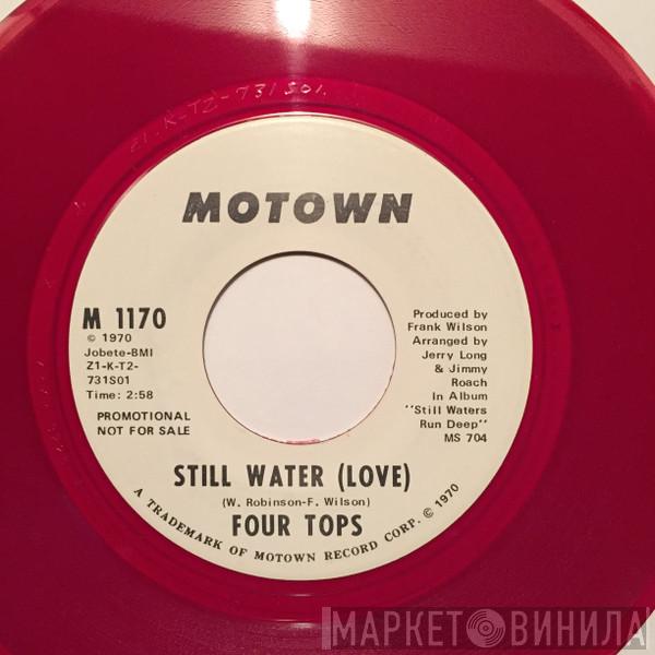  Four Tops  - Still Water (Love)