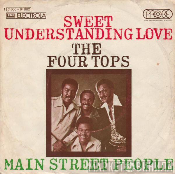  Four Tops  - Sweet Understanding Love