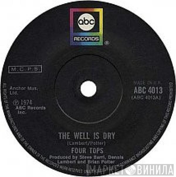 Four Tops  - The Well Is Dry
