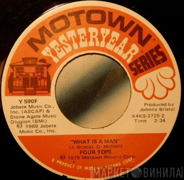 Four Tops - What Is A Man