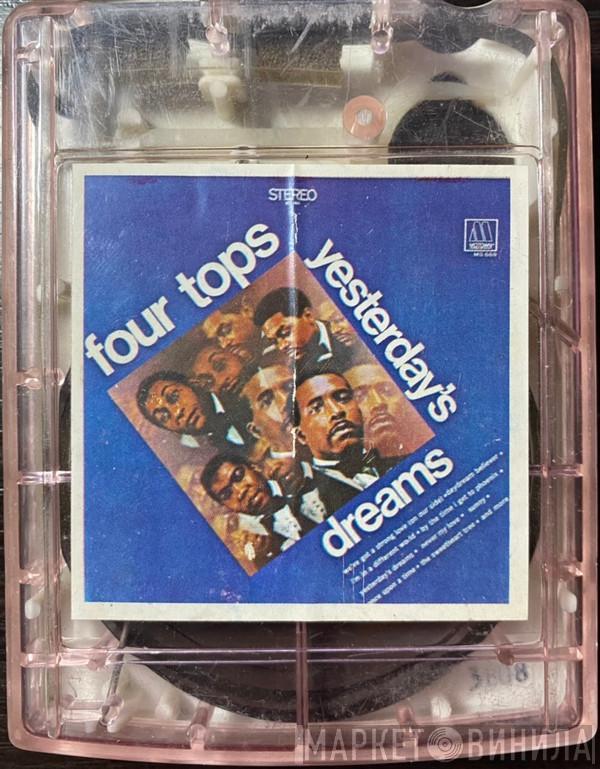  Four Tops  - Yesterday's Dreams