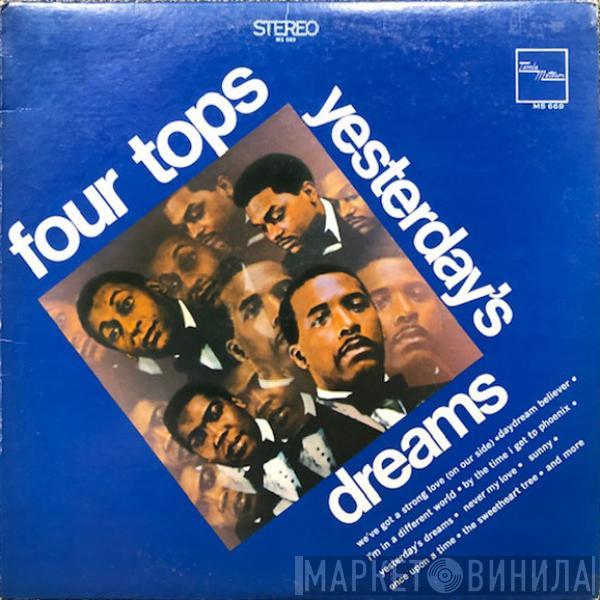  Four Tops  - Yesterday's Dreams