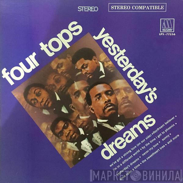  Four Tops  - Yesterday's Dreams