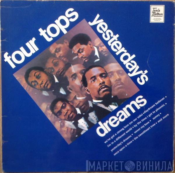  Four Tops  - Yesterday's Dreams