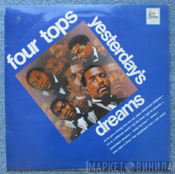  Four Tops  - Yesterday's Dreams