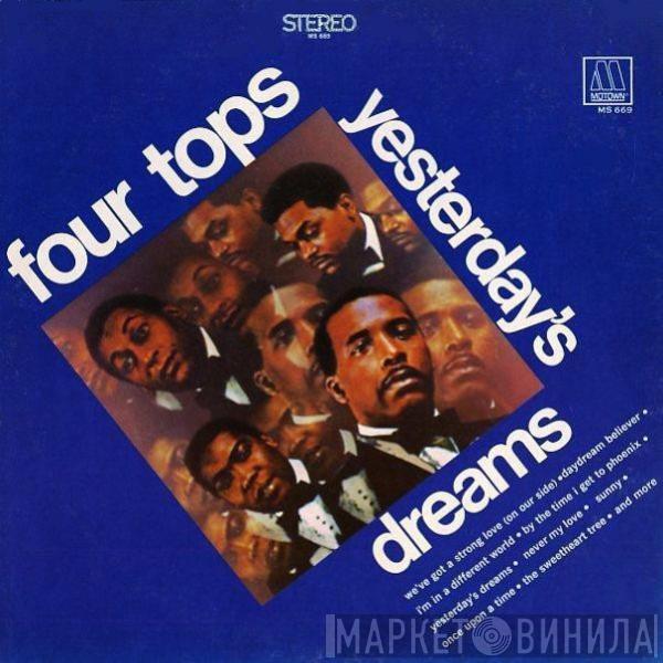  Four Tops  - Yesterday's Dreams