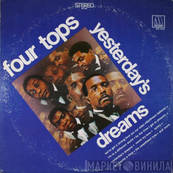  Four Tops  - Yesterday's Dreams