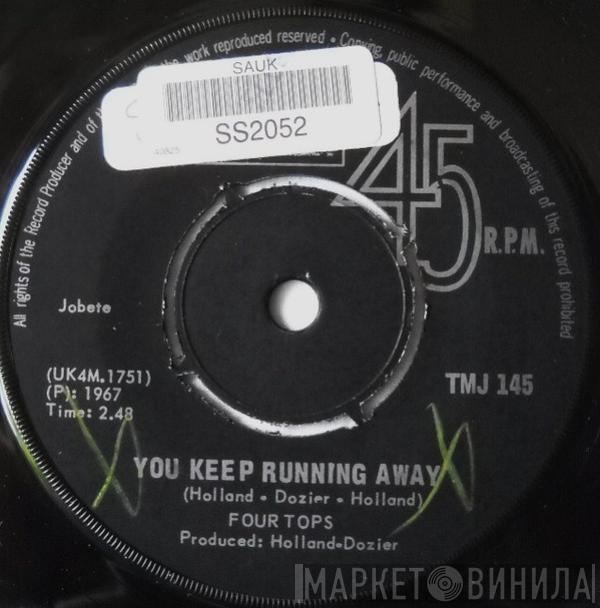  Four Tops  - You Keep Running Away