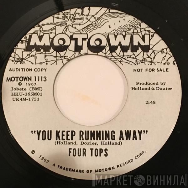 Four Tops - You Keep Running Away