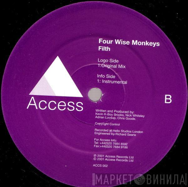 Four Wise Monkeys - Filth